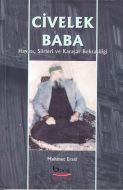 Civelek Baba                                                                                                                                                                                                                                                   