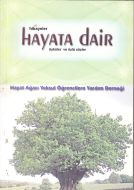 Hayata Dair Hikayeler, Öyküler ve Özlü Sözler                                                                                                                                                                                                                  