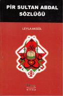 Pir Sultan Abdal Sözlüğü                                                                                                                                                                                                                                       