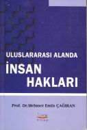 Uluslararası Alanda İnsan Hakları                                                                                                                                                                                                                              