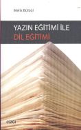 Yazın Eğitimi ile Dil Eğitimi                                                                                                                                                                                                                                  