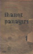 İhanet Panayırı                                                                                                                                                                                                                                                
