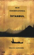 Rus Edebiyatında İstanbul                                                                                                                                                                                                                                      