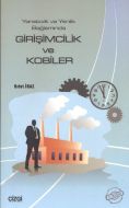 Yaratıcılık ve Yenilik Bağlamında Girişimcilik ve                                                                                                                                                                                                              