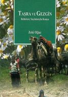 Taşra ve Gezgin  Beldeleri, Yaylalarıyla Konya                                                                                                                                                                                                                 