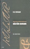 Kültürlerarası İletişim Bağlamında Kültür Kuramı                                                                                                                                                                                                               