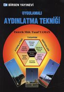 Uygulamalı Aydınlatma Tekniği                                                                                                                                                                                                                                  