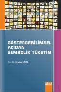 Göstergebilimsel Açıdan Sembolik Tüketim                                                                                                                                                                                                                       