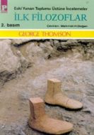 İlk Filozoflar Eski Yunan Toplumu Üzerine İnceleme                                                                                                                                                                                                             