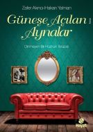 Güneşe Açılan Aynalar                                                                                                                                                                                                                                          