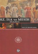 Hz. İsa ve Mesih İnancı                                                                                                                                                                                                                                        