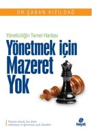 Yönetmek İçin Mazeret Yok                                                                                                                                                                                                                                      