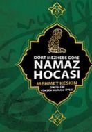 Dört Mezhebe Göre Namaz Hocası                                                                                                                                                                                                                                 