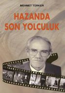 Hazanda Son Yolculuk                                                                                                                                                                                                                                           