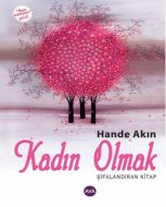 Kadın Olmak                                                                                                                                                                                                                                                    