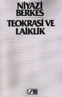 Teokrasi ve Laiklik                                                                                                                                                                                                                                            
