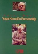Yaşar Kemal’in Romancılığı                                                                                                                                                                                                                                     