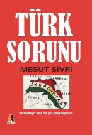 Türk Sorunu                                                                                                                                                                                                                                                    