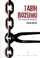 Tarih Bozumu                                                                                                                                                                                                                                                   