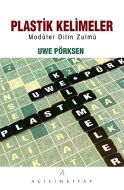 Plastik Kelimeler                                                                                                                                                                                                                                              