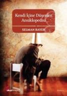 Kendi İçine Düşenler Ansiklopedisi                                                                                                                                                                                                                             