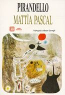 Mattia Pascal                                                                                                                                                                                                                                                  