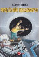 Pufuş ile Mini Kızılgezegen’de                                                                                                                                                                                                                                 