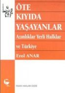 Öte Kıyıda Yaşayanlar Azınlıklar, Yerli Halklar ve                                                                                                                                                                                                             