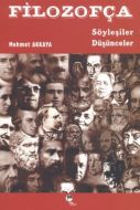 Filozofça 1 Söyleşiler Düşünceler                                                                                                                                                                                                                              
