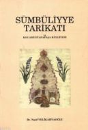 Sümbüliyye Tarikatı ve Kocamustafapaşa Külliyesi                                                                                                                                                                                                               