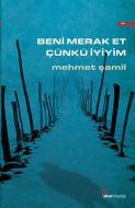 Beni Merak Et Çünkü İyiyim                                                                                                                                                                                                                                     