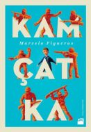 Kamçatka                                                                                                                                                                                                                                                       
