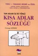 Kısa Adlar Sözlüğü Alfa B.Y                                                                                                                                                                                                                                    