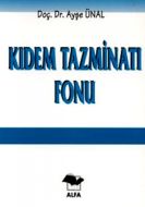 Kıdem Tazminatı Fonu                                                                                                                                                                                                                                           