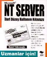 Windows NT Server İleri Düzey Kullanım Kılavuzu                                                                                                                                                                                                                