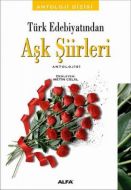 Türk Edebiyatından Aşk Şiirleri                                                                                                                                                                                                                                