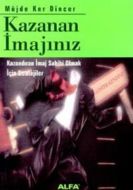Kazanan İmajınız                                                                                                                                                                                                                                               