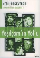 Yeşilçam’ın Yolu                                                                                                                                                                                                                                               