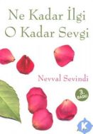 Ne Kadar İlgi O Kadar Sevgi                                                                                                                                                                                                                                    