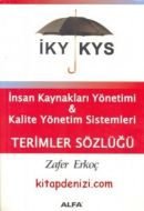 İKY ve KYS Terimleri Sözlüğü                                                                                                                                                                                                                                   