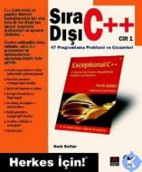 Sıra Dışı C++ Cilt 1                                                                                                                                                                                                                                           