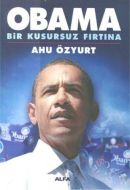 Obama - Bir Kusursuz Fırtına                                                                                                                                                                                                                                   