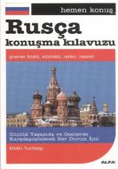Hemen Konuş Rusça Konuşma Klavuzu                                                                                                                                                                                                                              