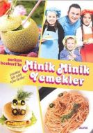 Serkan Bozkurt’la Minik Minik Yemekler                                                                                                                                                                                                                         