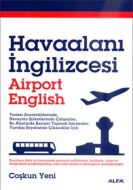 Havaalanı İngilizcesi                                                                                                                                                                                                                                          
