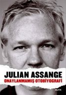 Julian Assange - Onaylanmamış Otobiyografi                                                                                                                                                                                                                     