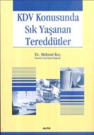 KDV Konusunda Sık Yaşanan Tereddütler                                                                                                                                                                                                                          
