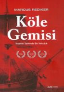 Köle Gemisi                                                                                                                                                                                                                                                    