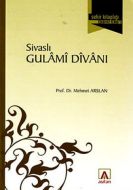 Sivaslı Gulami Divanı                                                                                                                                                                                                                                          