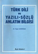 Türk Dili ve Yazılı-Sözlü Anlatım Bilgisi                                                                                                                                                                                                                      
